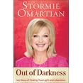 thumbnail image 1 of Pre-Owned Out of Darkness: My Story of Finding True Light and Liberation (Hardcover) 0736950575 9780736950572, 1 of 1