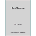 thumbnail image 1 of Pre-Owned Out of Darkness Paperback, 1 of 1