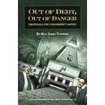 thumbnail image 1 of Pre-Owned Out of Debt, Out of Danger: Proposals for Tomorrow's Money Paperback, 1 of 1