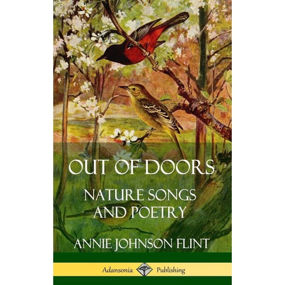 Out of Doors: Nature Songs and Poetry (Hardcover), (Hardcover)