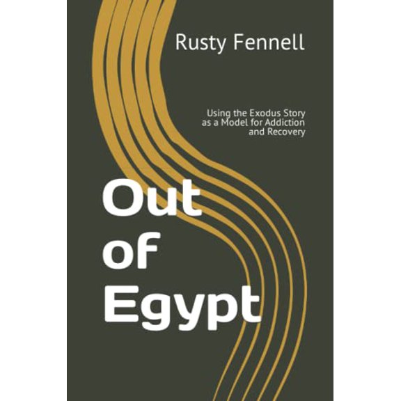 Pre-Owned Out of Egypt: Using the Exodus Story as a Model for Addiction and Recovery Paperback
