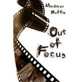 thumbnail image 1 of Pre-Owned Out of Focus (Paperback) 155337956X 9781553379560, 1 of 1