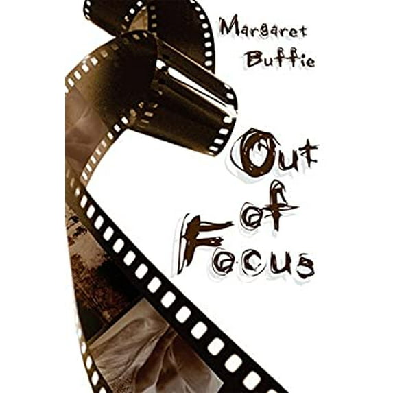 Pre-Owned Out of Focus (Paperback) 155337956X 9781553379560