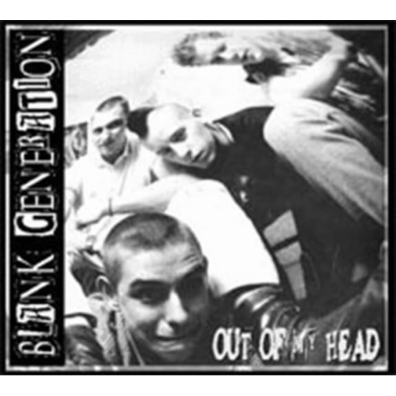 Out of My Head Blank Generation (CD)
