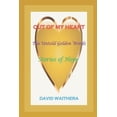 thumbnail image 1 of Out of My Heart: The Untold Golden Words, Stories of Hope (Paperback), 1 of 1