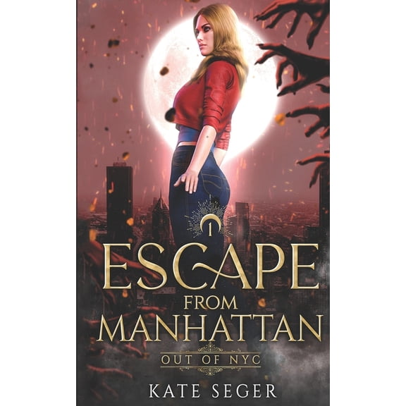 Out of NYC Escape From Manhattan, Book 1, (Paperback)
