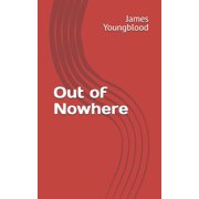 Out of Nowhere, Paperback