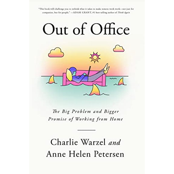 Pre-Owned Out of Office: The Big Problem and Bigger Promise of Working from Home Paperback
