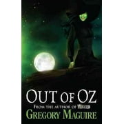 Out of Oz Paperback by Gregory Maguire