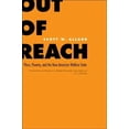 thumbnail image 1 of Out of Reach : Place, Poverty, and the New American Welfare State (Paperback), 1 of 1