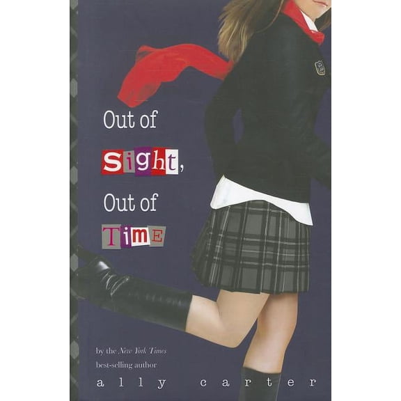 Pre-Owned Out of Sight, Out of Time (Hardcover) by Ally Carter