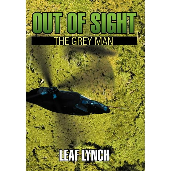 Out of Sight: The Grey Man (Hardcover)