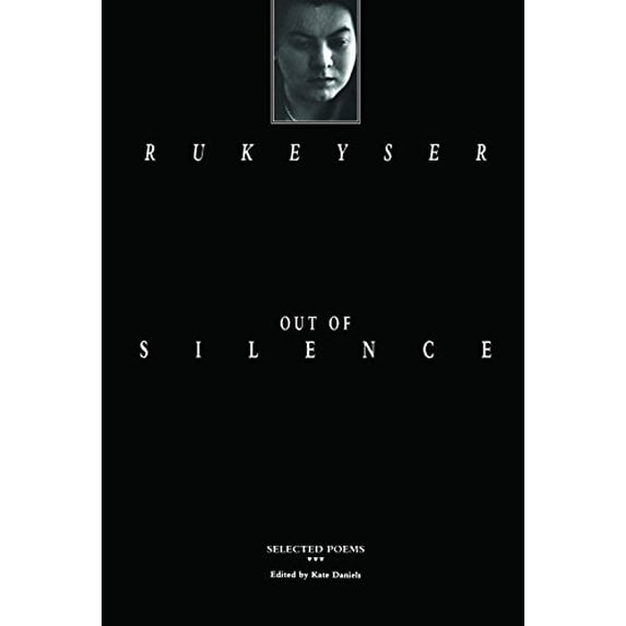 Pre-Owned Out of Silence: Selected Poems (Paperback) 0810150158 9780810150157