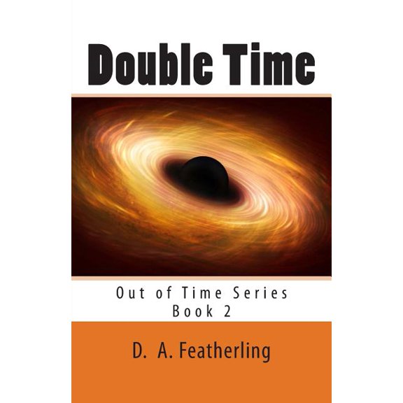 Out of Time: Double Time (Paperback)