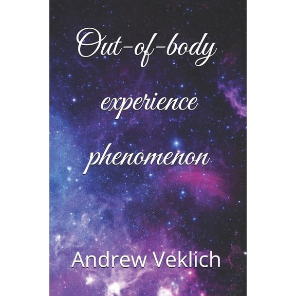 Out-of-body experience phenomenon, (Paperback)