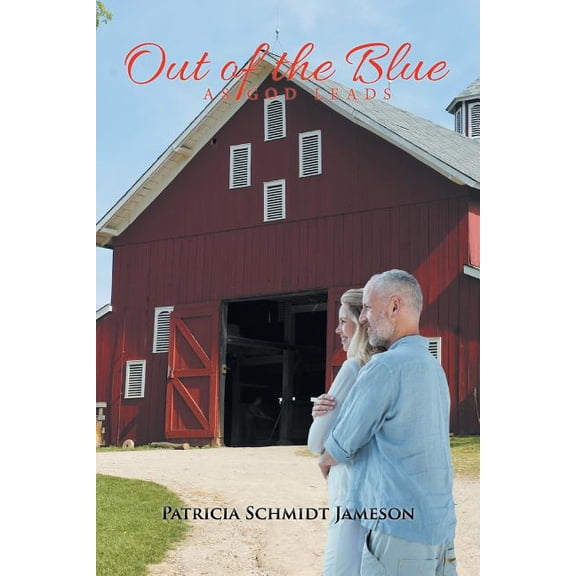 Out of the Blue : As God Leads