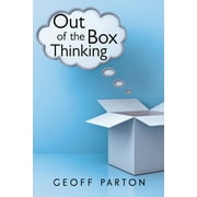 Out of the Box Thinking, Paperback