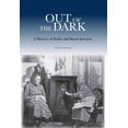 thumbnail image 1 of Out of the Dark : A History of Radio and Rural America (Edition 1) (Hardcover), 1 of 1