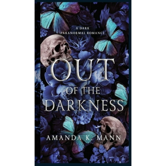 Out of the Darkness: A Dark Wolf Shifter Romance: A Dark, (Hardcover)