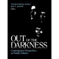 thumbnail image 1 of Out of the Darkness: Contemporary Perspectives on Family Violence, (Paperback), 1 of 1