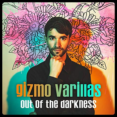 Gizmo Varillas Out of the Darkness (CD) Album