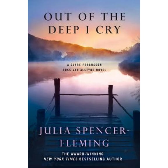 Pre-Owned Out of the Deep I Cry: A Clare Fergusson and Russ Van Alstyne Mystery (Paperback) 1250016045 9781250016041
