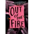 thumbnail image 1 of Pre-Owned Out of the Fire (Hardcover) 1338726161 9781338726169, 1 of 2