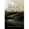 thumbnail image 1 of Out of the Midst of Fire (Paperback), 1 of 1