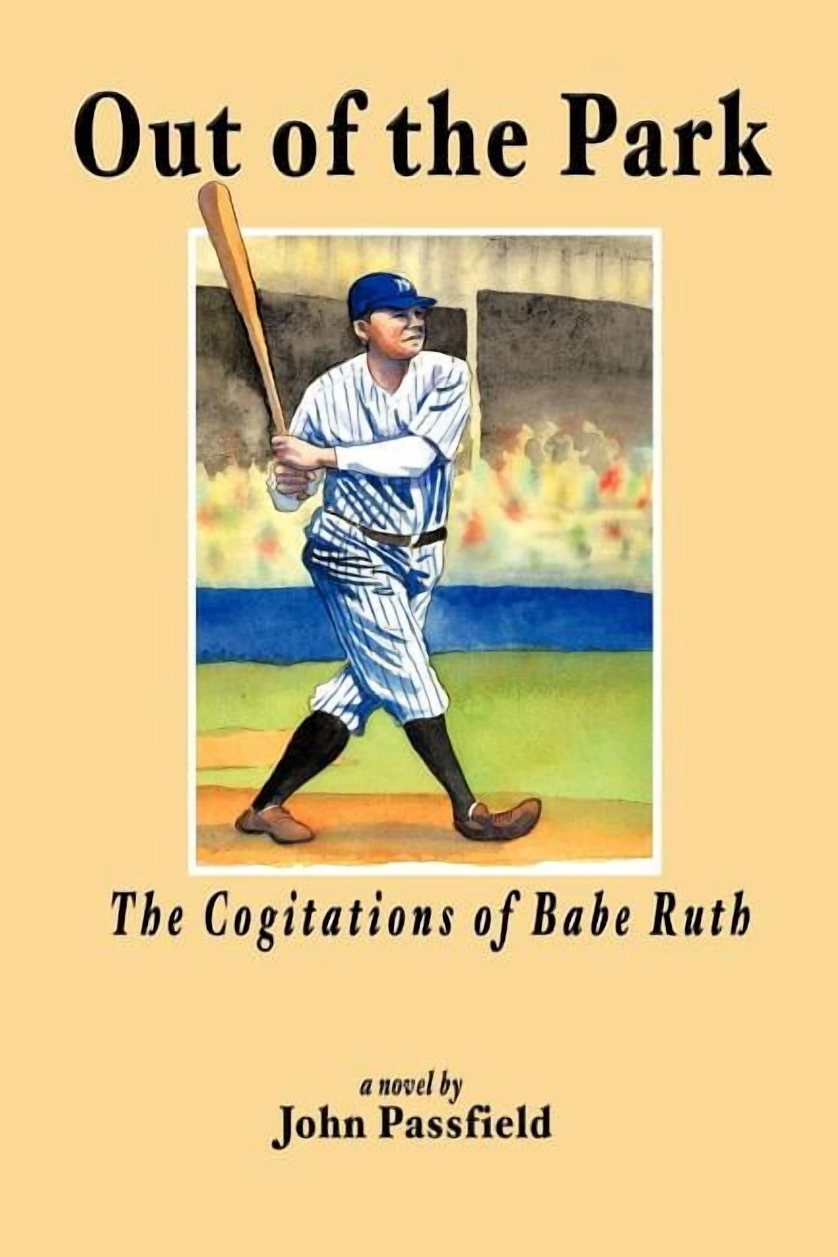 Out of the Park : The Cogitations of Babe Ruth - Walmart Business Supplies