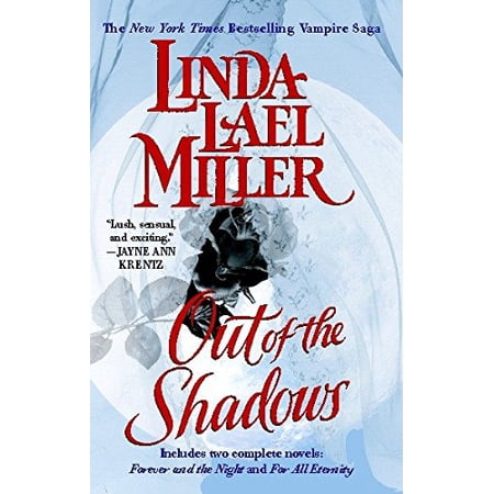 Pre-Owned Out of the Shadows: Includes Two Complete Novels: Forever and the Night and for All Eternity (Paperback) 042518207X 9780425182079