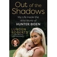 thumbnail image 1 of Out of the Shadows: My Life Inside the Wild World of Hunter Biden, (Hardcover), 1 of 2