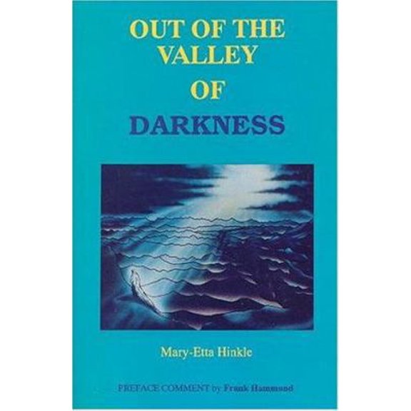 Pre-Owned Out of the Valley of Darkness (Paperback) 0892280220 9780892280223