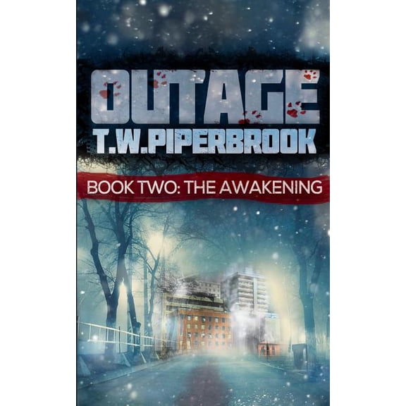 Outage Horror Suspense Outage 2: The Awakening, Book 2, (Paperback)
