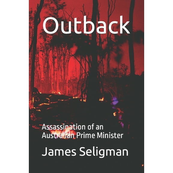 Outback: Assassination of an Australian Prime Minister (Paperback)