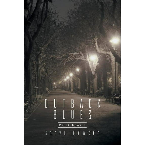 Outback Blues : Pilot Book One