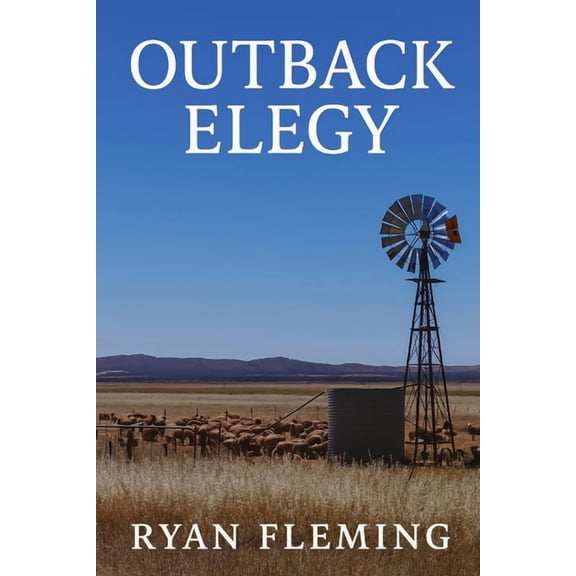 Outback Elegy, (Paperback)