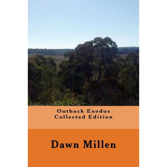 Outback Exodus Collected Edition (Paperback)