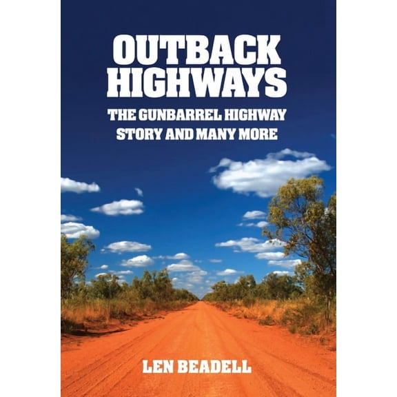 Outback Highways, (Paperback)