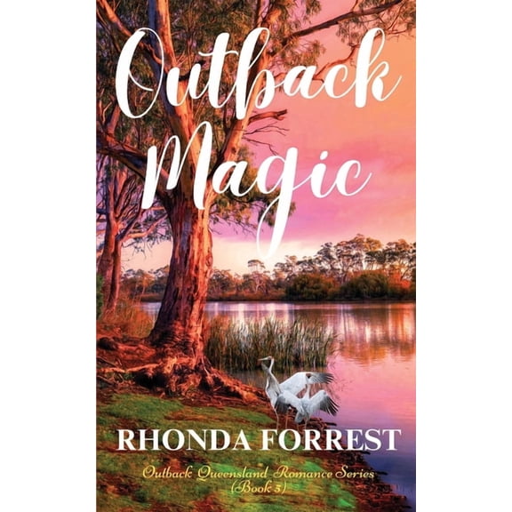 Outback Queensland Romance Outback Magic, Book 5, (Paperback)