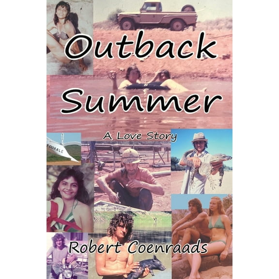 Outback Summer: A Love Story, (Paperback)