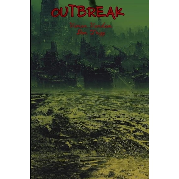 Outbreak: An Extreme Zombie Horror, (Paperback)