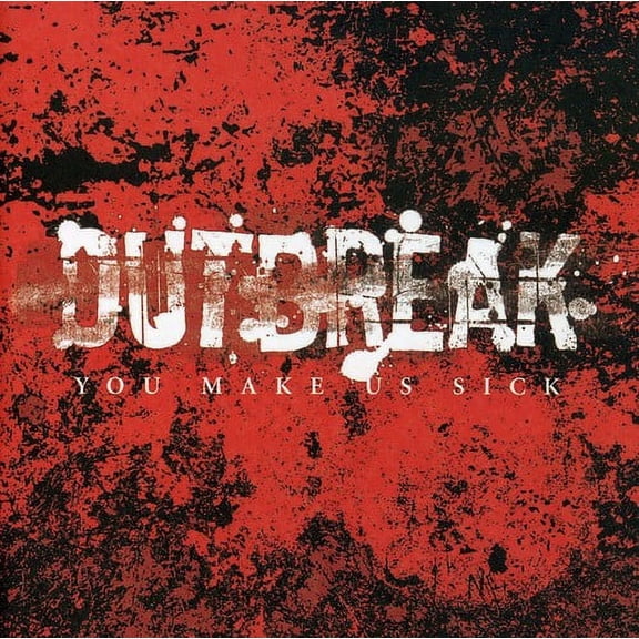 Outbreak - You Make Us Sick - Punk Rock - CD