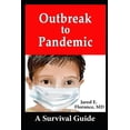 thumbnail image 1 of Outbreak to Pandemic : A Survival Guide (Paperback), 1 of 1