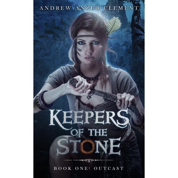 Outcast Keepers of the Stone Book One (an Historical Epic Fantasy Adventure)