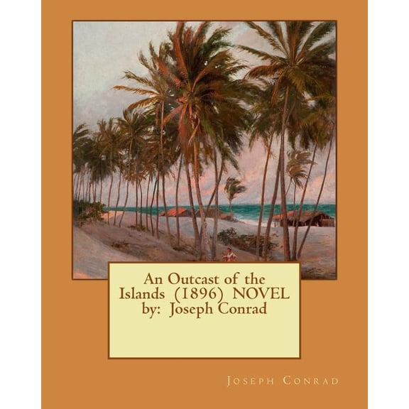 Outcast of the Islands : 1896