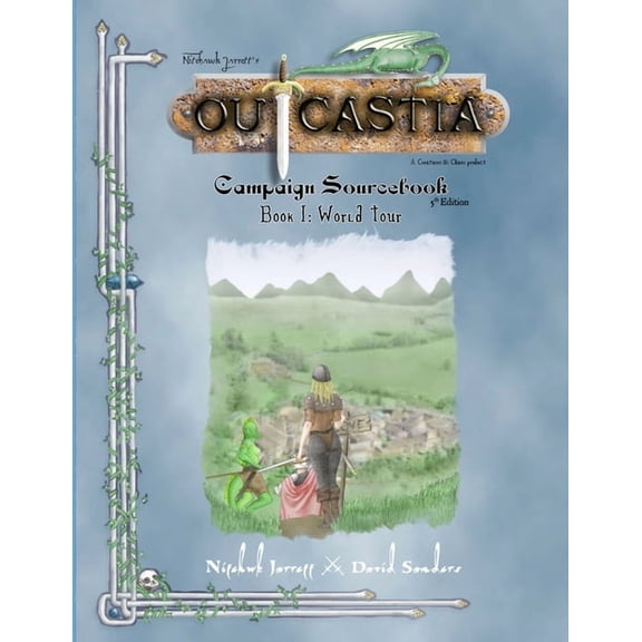 Outcastia Campaign Setting Book I: World Tour, (Paperback)