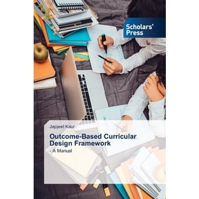 Outcome-Based Curricular Design Framework, (Paperback)