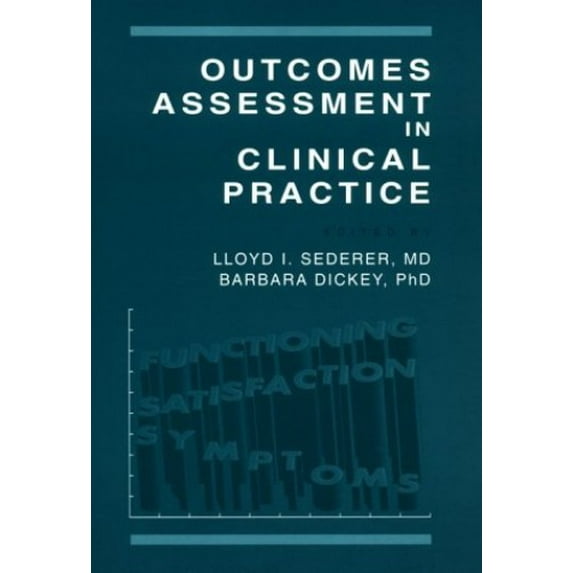 Pre-Owned Outcomes Assessment in Clinical Practice (Paperback) 0683076302 9780683076301