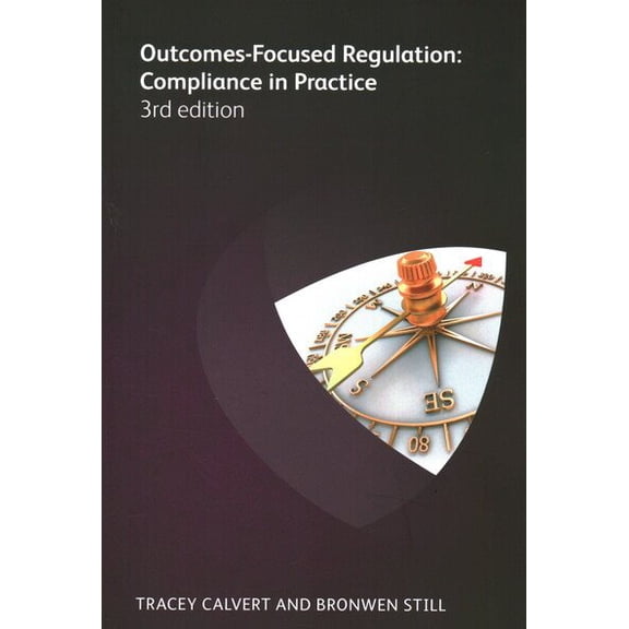 Outcomes Focused Regulation (Edition 3) (Paperback)