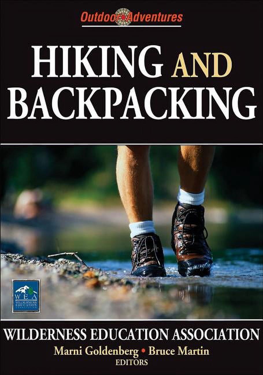 Outdoor Adventures: Hiking and Backpacking (Paperback) - Walmart.com